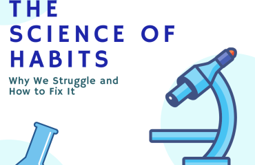 The Science of Habits